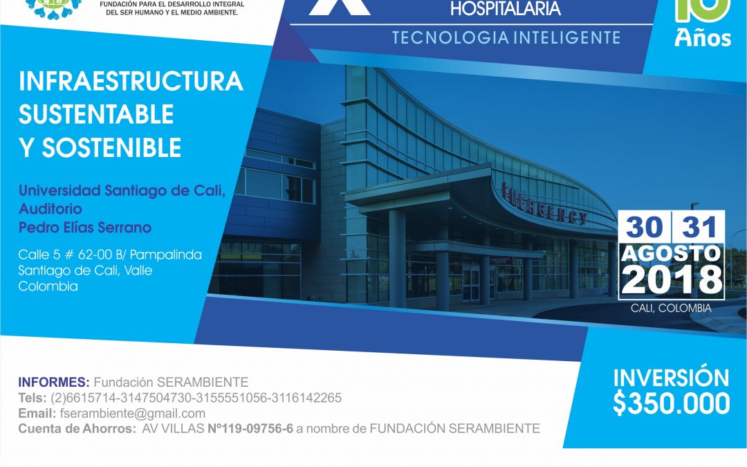 X CONGRESO COLOMBIANO DE ARQUITECTURA E INGENIERÍA HOSPITALARIO